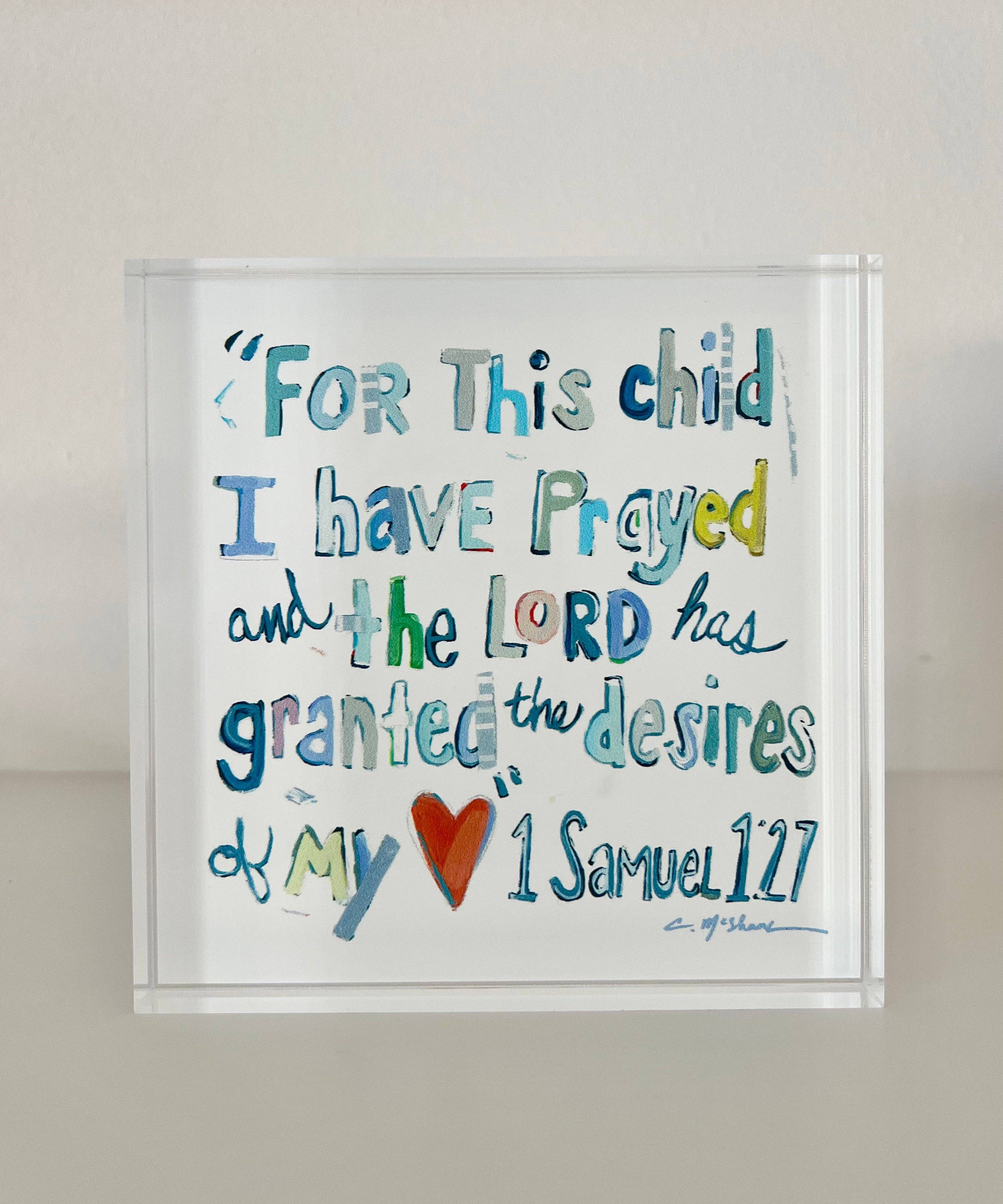 "1 Samuel 1:27 verse" acrylic shelfie