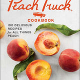 Peach Truck Cookbook by Stephen K. Rose