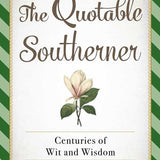 Quotable Southerner by Polly Powers Stramm