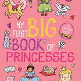 My First Big Book of Princesses by Little Bee Books